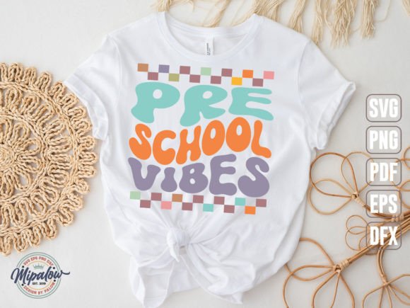 Pre School Vibes Svg for Graphics and Crafts